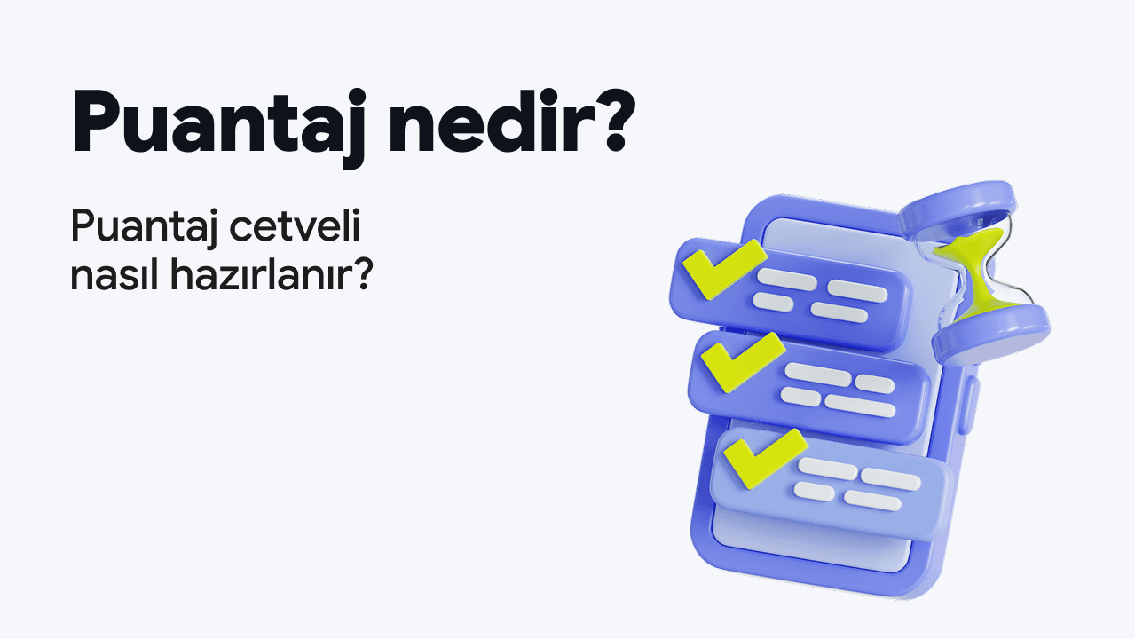 Puantaj Nedir? Puantaj Cetveli Nasıl Hazırlanır?