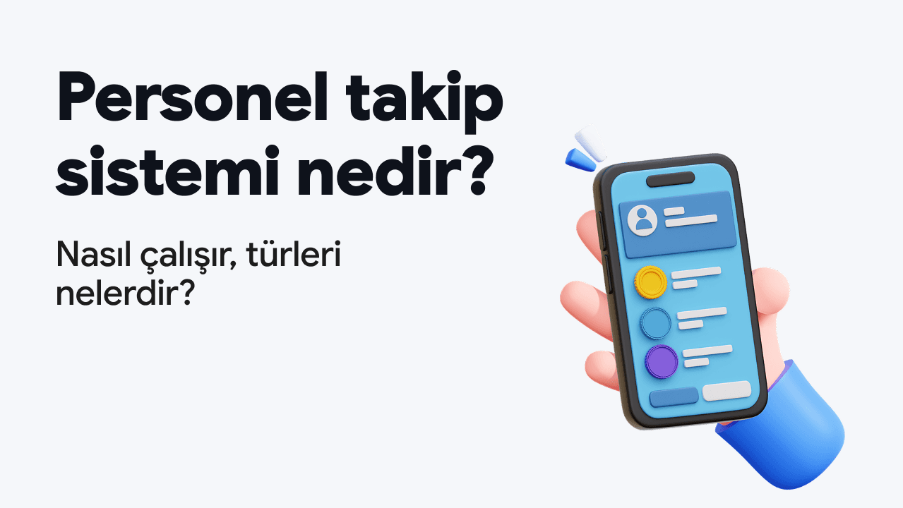 Personel takip sistemi nedir, nasıl çalışır ve türleri nelerdir? Telefon üzerinde çalışan bilgilerini gösteren illüstrasyon.