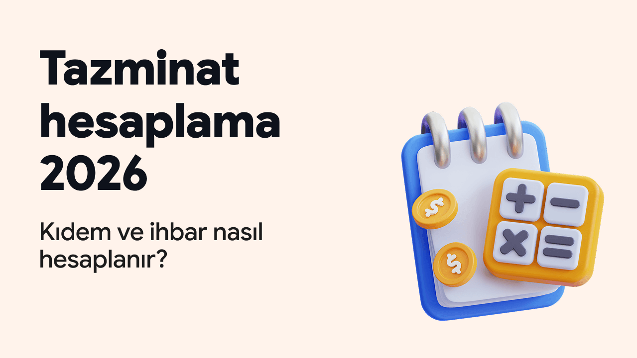 Tazminat hesaplama 2026: Kıdem ve ihbar hesabını temsil eden takvim, hesap makinesi ve madeni paralar.